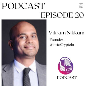 A chat with Vikram- InstaCryptoIn Founder.