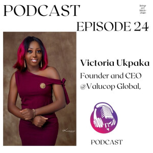 Victoria Ukpaka- Talking about blockchain educators and education.