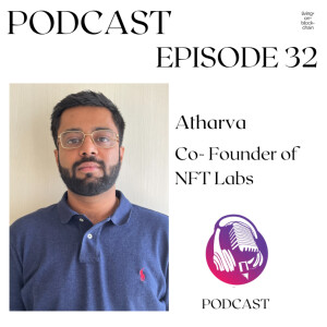 Atharva- Talking about NTFLabs tackling Bollywood and Sports NFTs