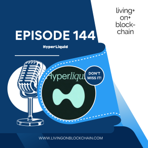 144: Hyperliquid: The Fastest DEX You’ve Never Used (Yet)