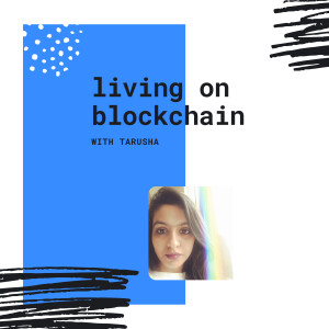 Living on Blockchain - An Introduction