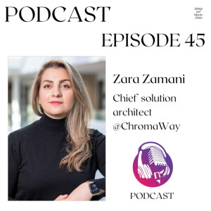 Zara Zamani- Chief solution architect @ChromaWay