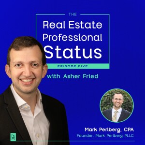 The Pursuit Of A Tax-Free Life Though Real Estate - Mark Perlberg