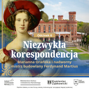 Marianna Orańska i nadworny mistrz budowlany Ferdynand Martius - Niezwykła korespondencja