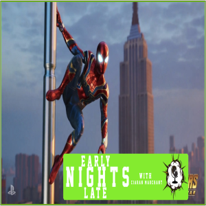 (Spider) Suit Up! - Early Late Nights 27.04.18