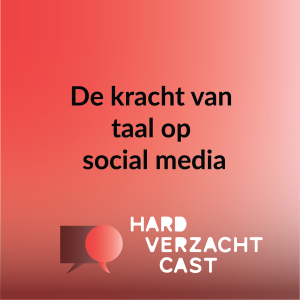 #5 De kracht van taal op social media