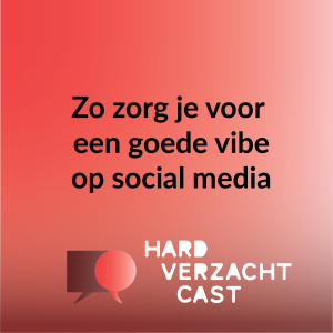 #11 Zo zorg je voor een goede vibe op social media