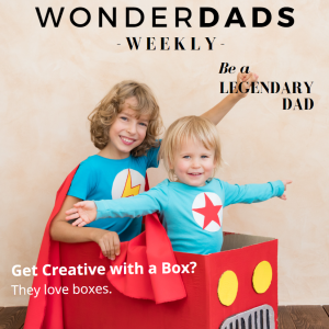 WonderDads Weekly February Issue 3