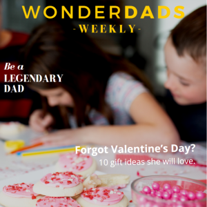 WonderDads Weekly February Issue 2