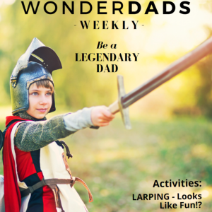 WonderDads Weekly March Issue 3