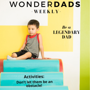 WonderDads Weekly March Issue 4