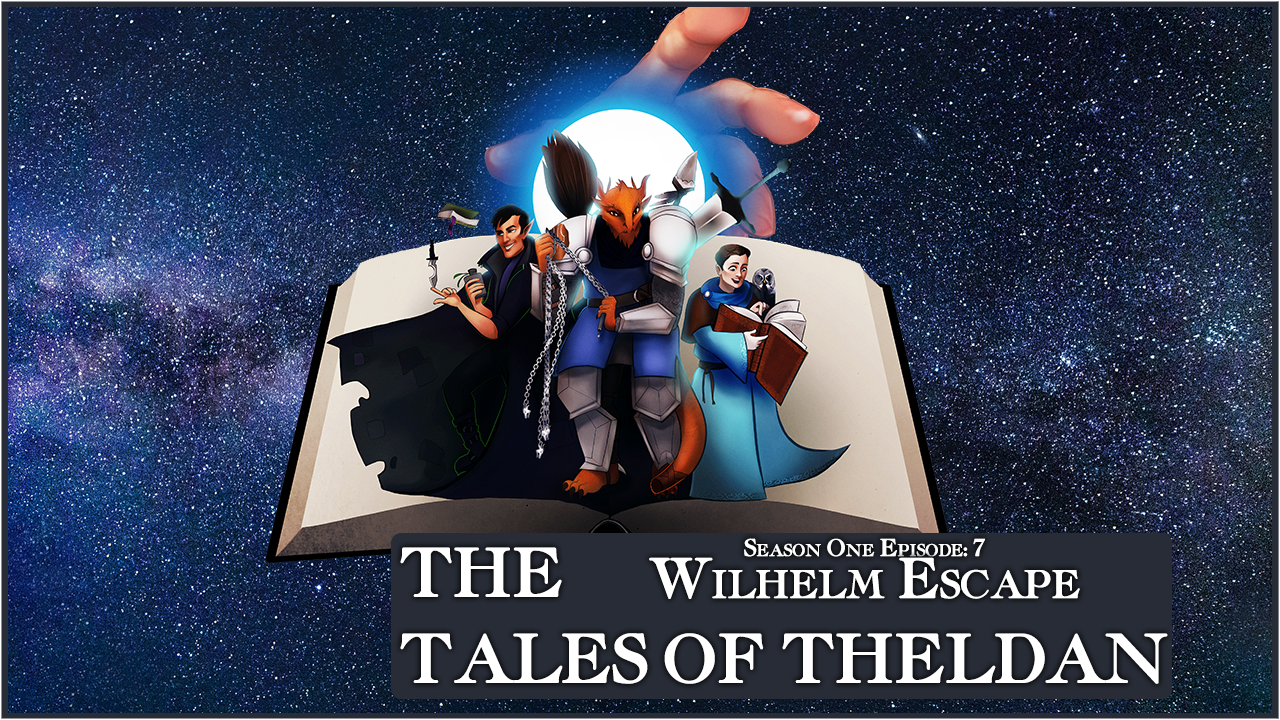 The Tales of Theldan: A Dungeons & Dragons Audio Drama