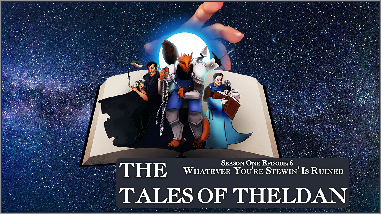The Tales of Theldan: A Dungeons & Dragons Audio Drama