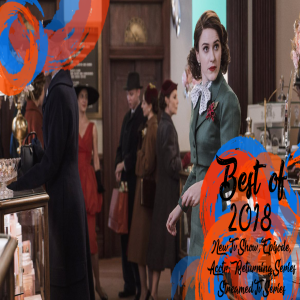 The Best of 2018 | Top 5 (TV) New Series, Episodes, Actors, Netflix/Stan Or Amazon Series And Returning Series
