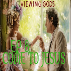 Viewing Gods - Come To Jesus