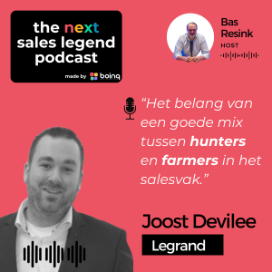 Het belang van een goede mix tussen hunters en farmers in het salesvak. - Joost Devilee