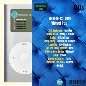 00's- #42 - 2001 : Virtuel Pop