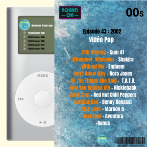00's - #43 - 2002 : Vidéo Pop