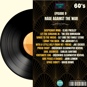 60’s - #9 - Rage against the war