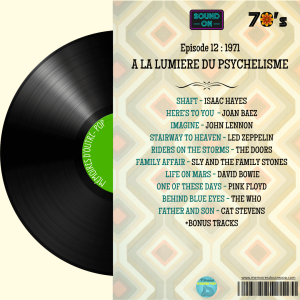 70's - #12 - 1971 : A la lumière du psychédélisme