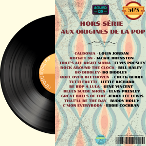 Hors-série spécial années 50 - Aux origines de la pop