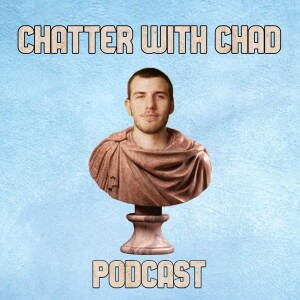 Guest David Chavez | Chatter with Chad Gleissl