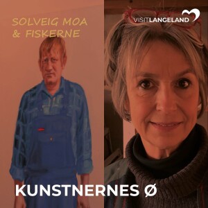 Kunstnernes Ø: Solveig Moa & Fiskerne
