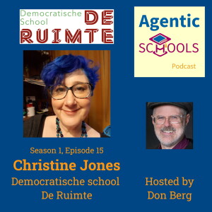 The System Contradicts Our Autonomy - Christine Jones on Agentic Schools S1E15P14