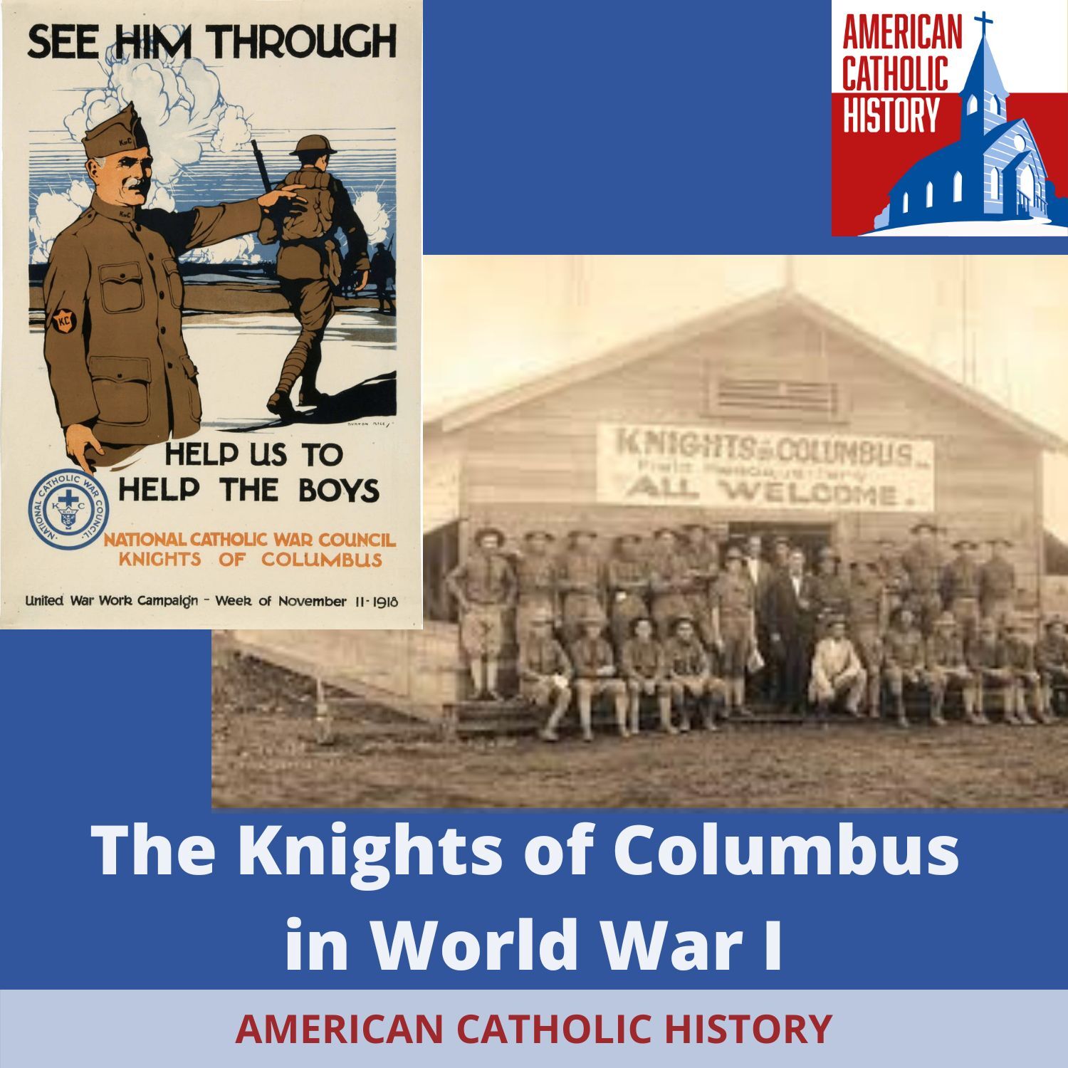 The Knights of Columbus in World War I