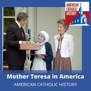 Mother Teresa in America