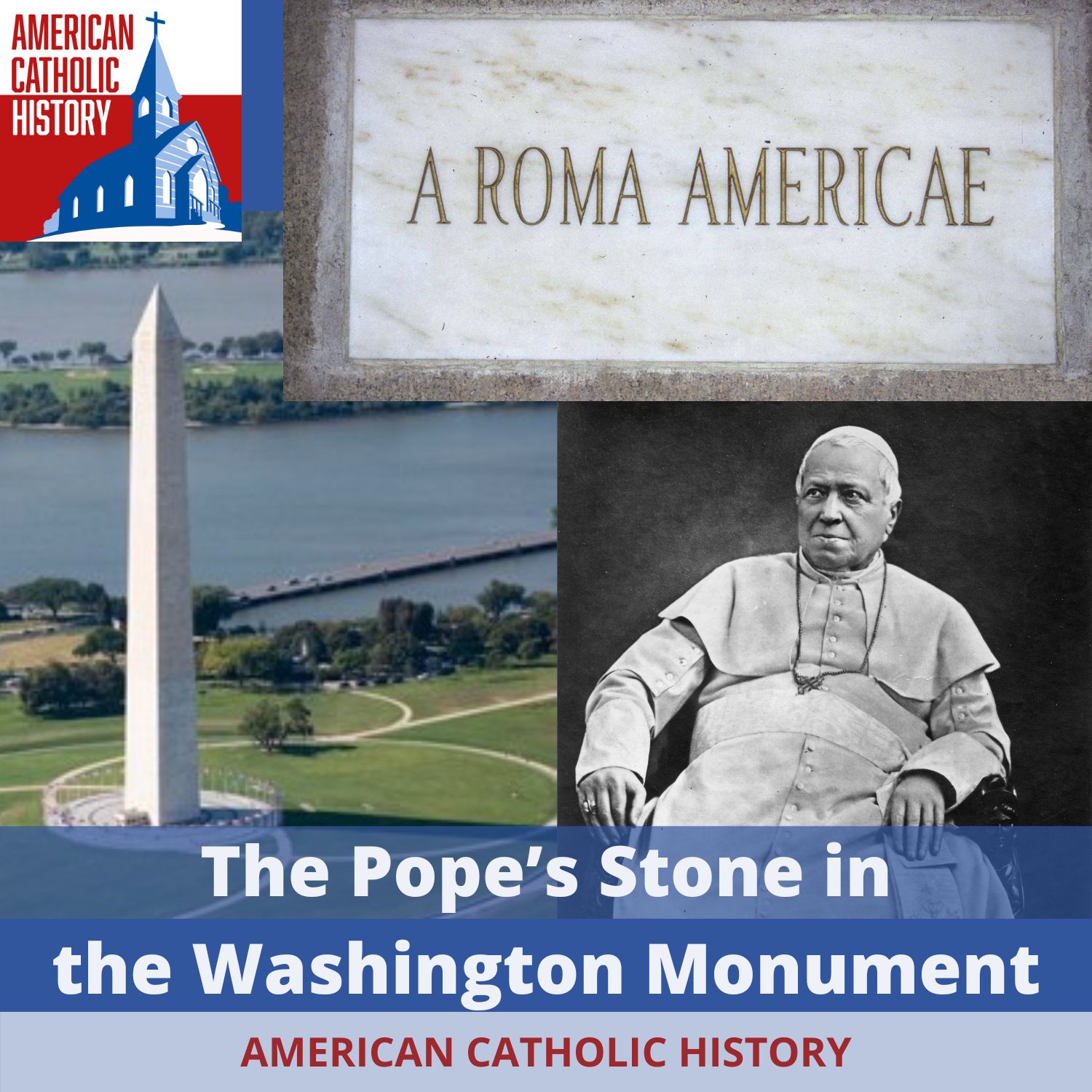 The Pope’s Stone in the Washington Monument