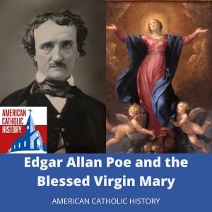 Edgar Allan Poe and the Blessed Virgin Mary