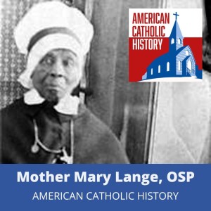 Mother Mary Lange, OSP