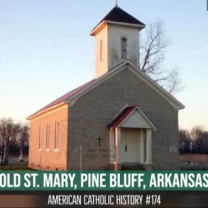 Old St. Mary, Pine Bluff, Arkansas