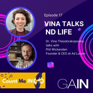 Vina Talks ND Life with Dr. Vina Theodorakopoulou featuring Phil Wickenden, Founder/CEO of Ad Lucem