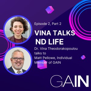 Vina Talks ND Life with Matt Pellowe, Episode 2, Part 2 hosted by Dr Vina Theodorakopoulou FRSA