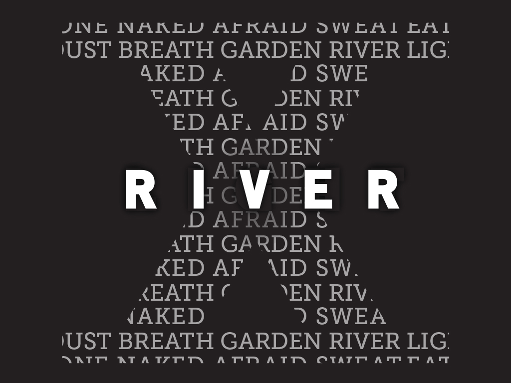 The Bible in 10 Words:  River