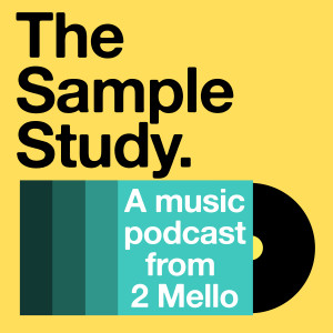 S3 E1 - Samples By Host, 2 Mello