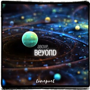 above, beyond