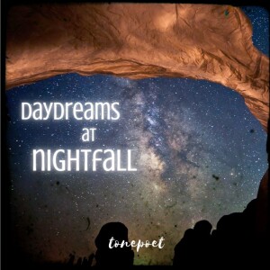 daydreams at nightfall