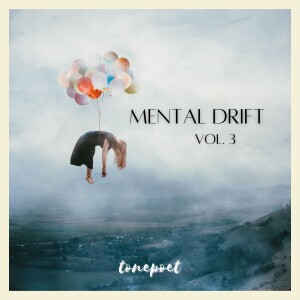 mental drift, vol.3