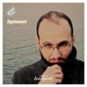 guest mix: spinnet (empty as universe)