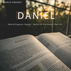 World Engines - Daniel & The Beasts from the East..