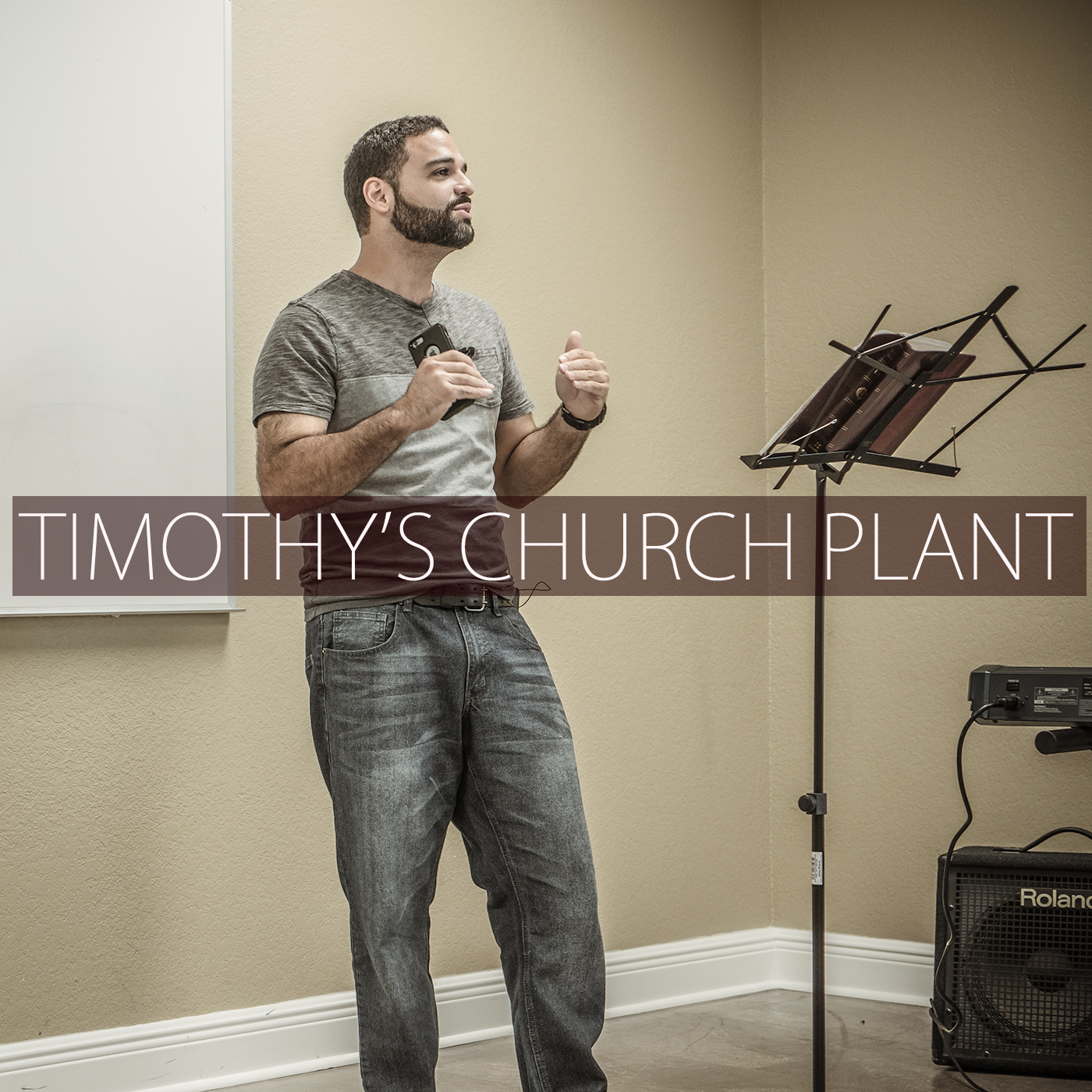 Timothy's Church Plant