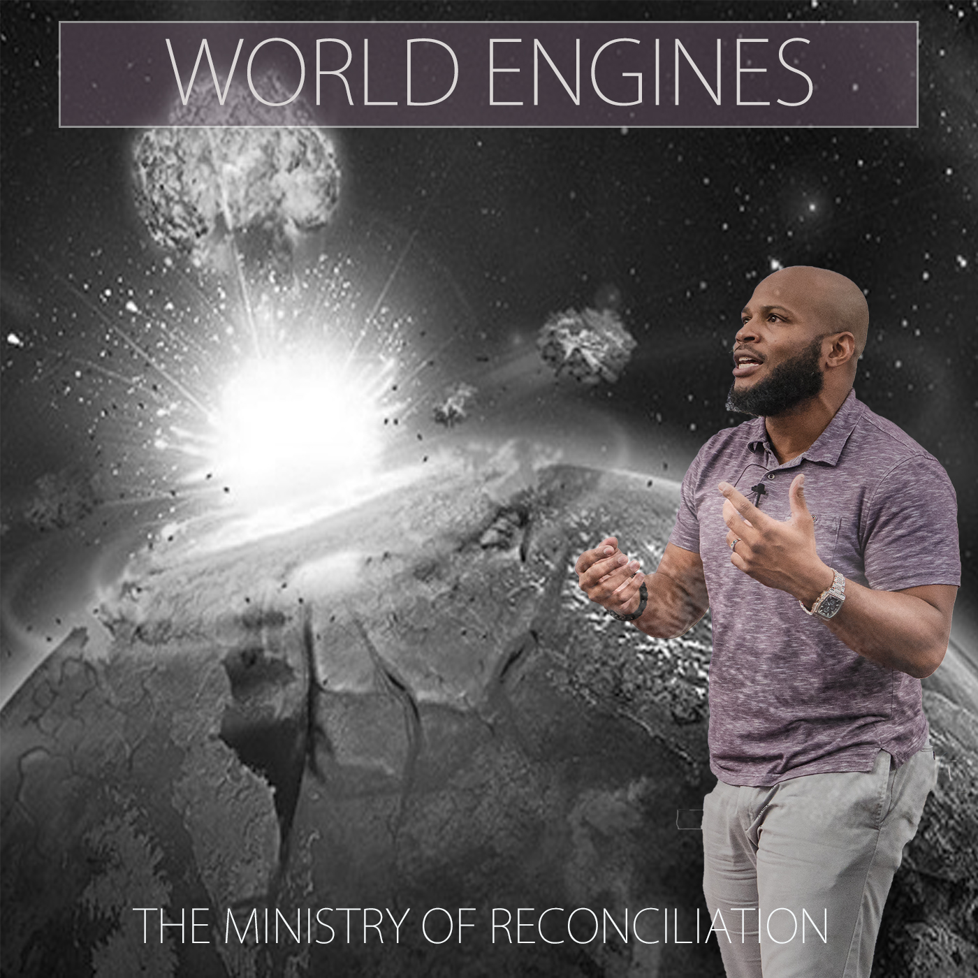 World Engines - The Ministry Of Reconciliation