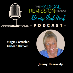 Jenny Kennedy - Stage 3C Ovarian Cancer Thriver