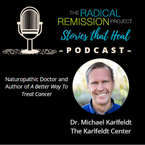 Dr Michael Karlfeldt -  The Karlfeldt Center, Author of A Better WAy to Treat Cancer
