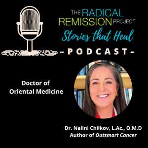 Nalini Chilkov - Doctor of Oriental Medicine, Founder of The Chilkov Clinic, Author of Outsmart Cancer