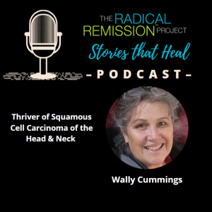 Wally Cummings - Squamous Cell Head & Neck Cancer Thriver