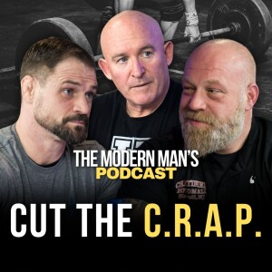 Episode 18 | Coach Joseph McAuliffe Joins |The Modern Man’s Podcast